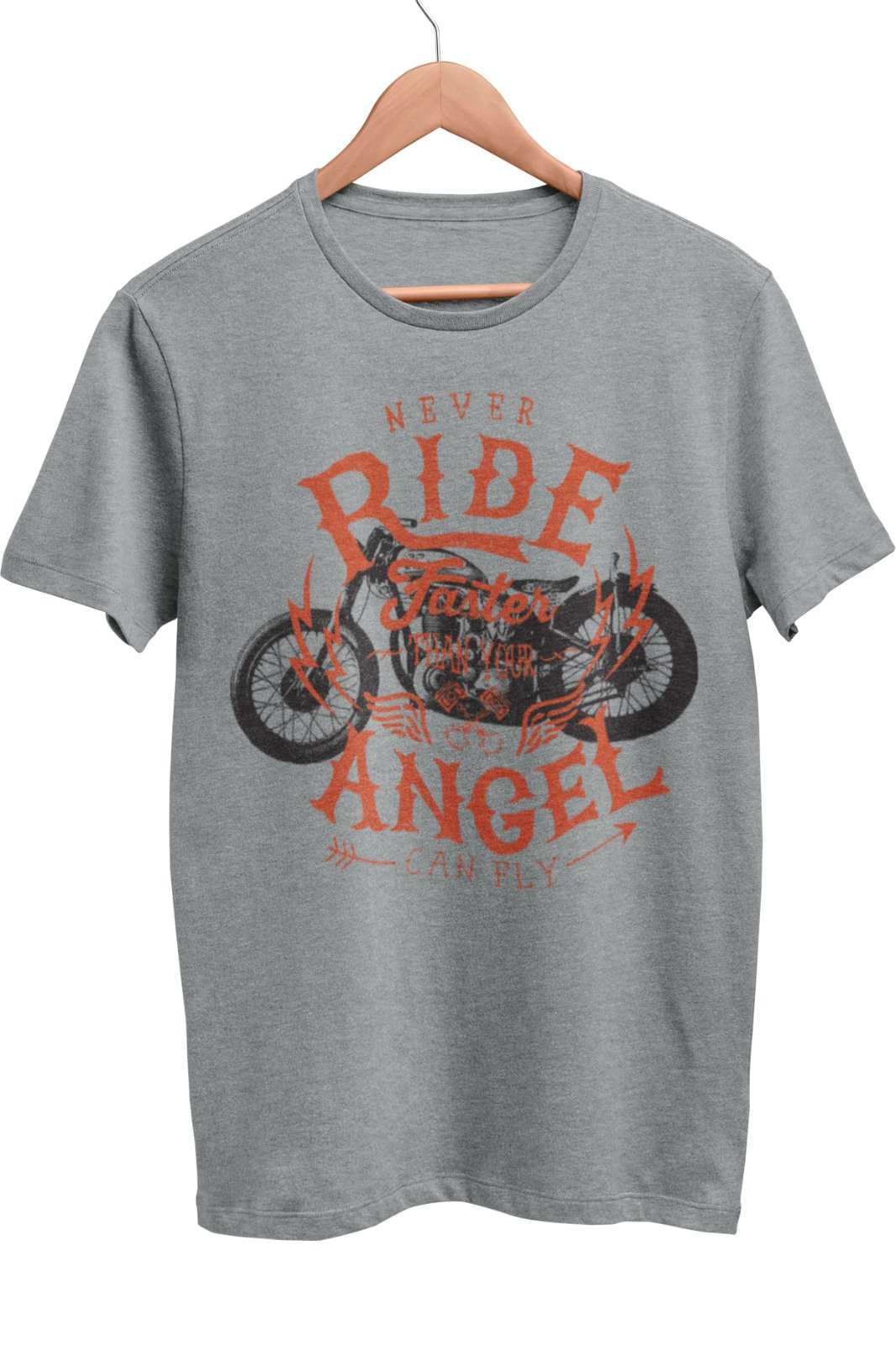 Biker T-Shirt Never Ride Faster Than Your Angel Can Fly Motorcycle Motorbiker T-Shirt Gift