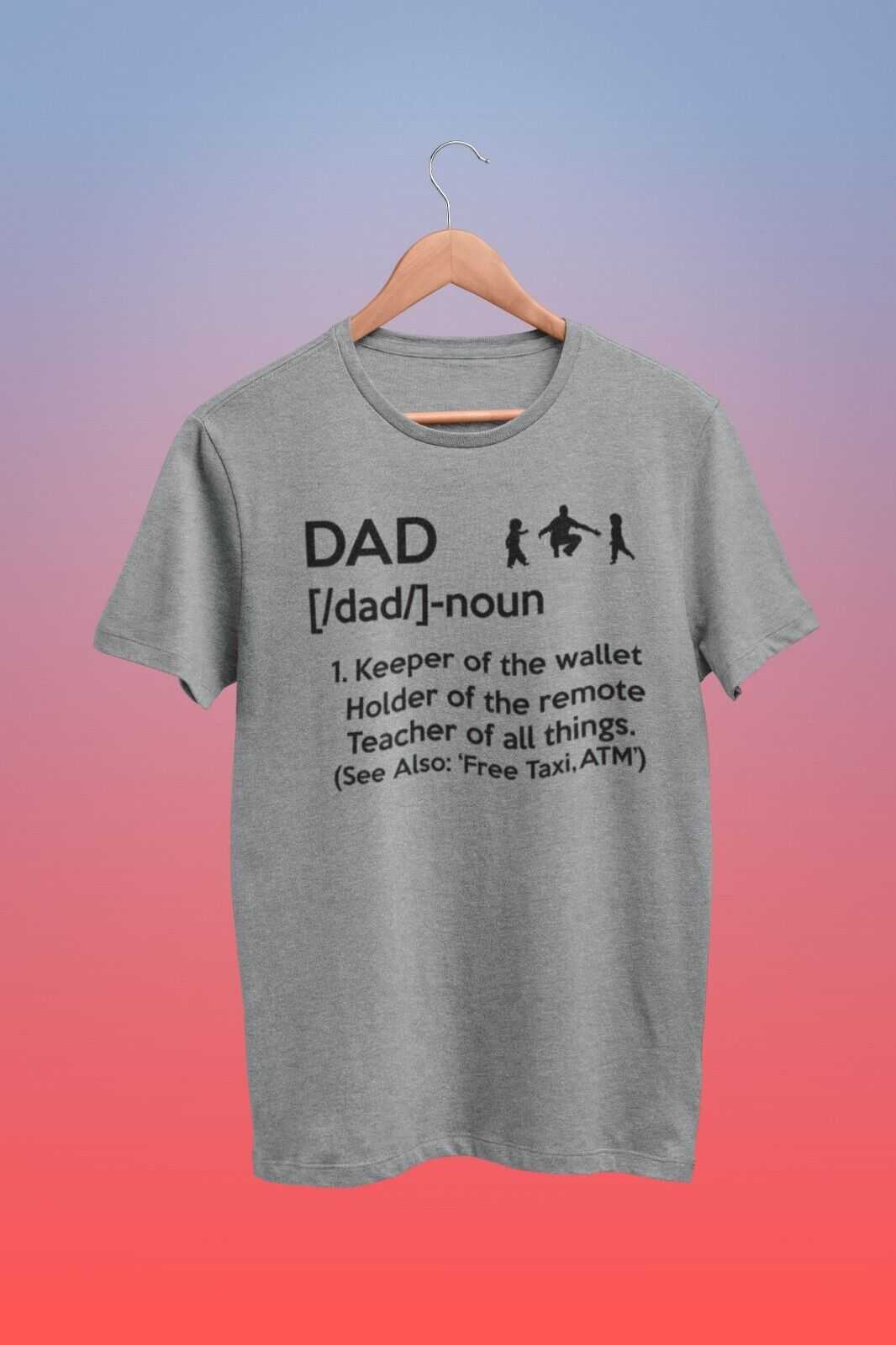 DAD T-Shirt Dad Dictionary Definition Top Holder Of Remote Keeper Of Wallet Gift T-Shirt