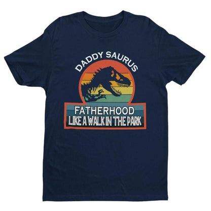 Daddy Saurus T-Shirt - Funny Dinosaur T-Shirt for Dads Father’s Day Gift T-Shirt