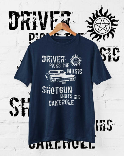 Driver Picks The Music Shotgun Shuts Cakehole T-Shirt Supernatural Winchester T-Shirt