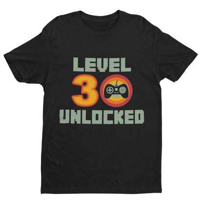 Funny 30th Birthday T-Shirt Level 30 Unlocked Gamer Themed Gift Gaming T-Shirt