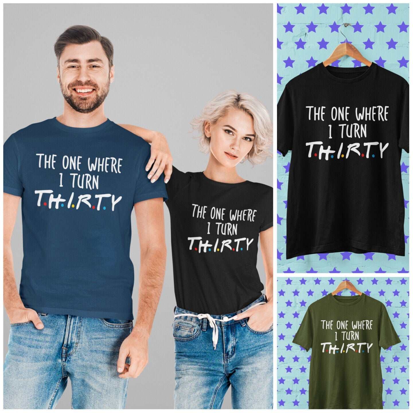 Funny 30th Birthday T-Shirt The One Where I Turn Thirty Friends Font Gift T-Shirt