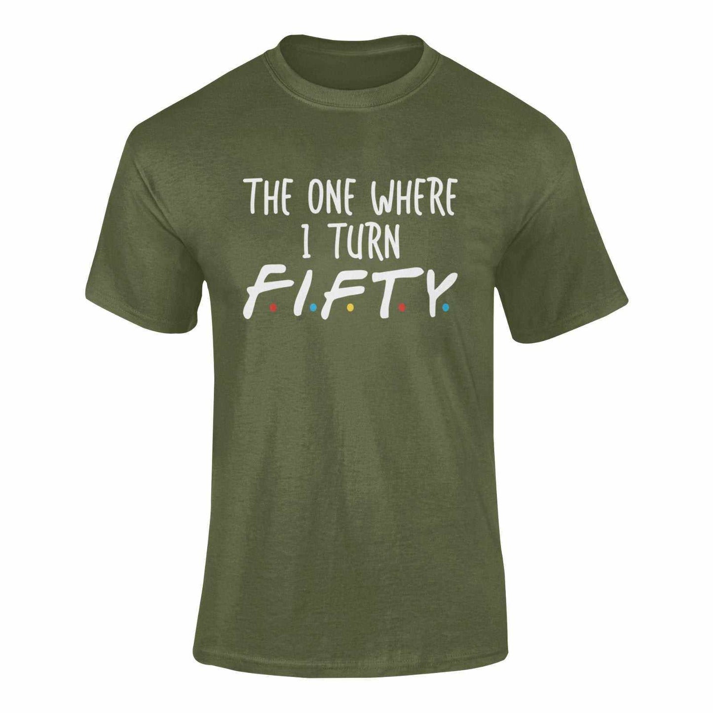 Funny 50th Birthday T-Shirt The One Where I Turn Fifty Friends Font T-Shirt Gift
