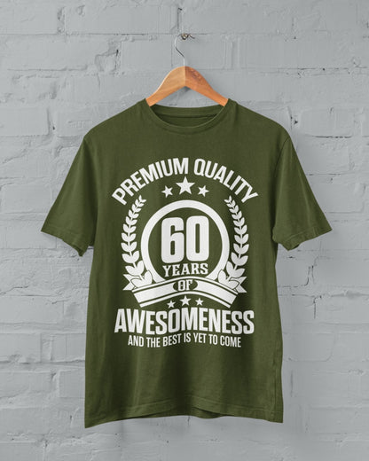 Funny 60th Birthday T-Shirt 60 YearsOf Awesomeness And The Best Is Yet To Come T-Shirt Gift