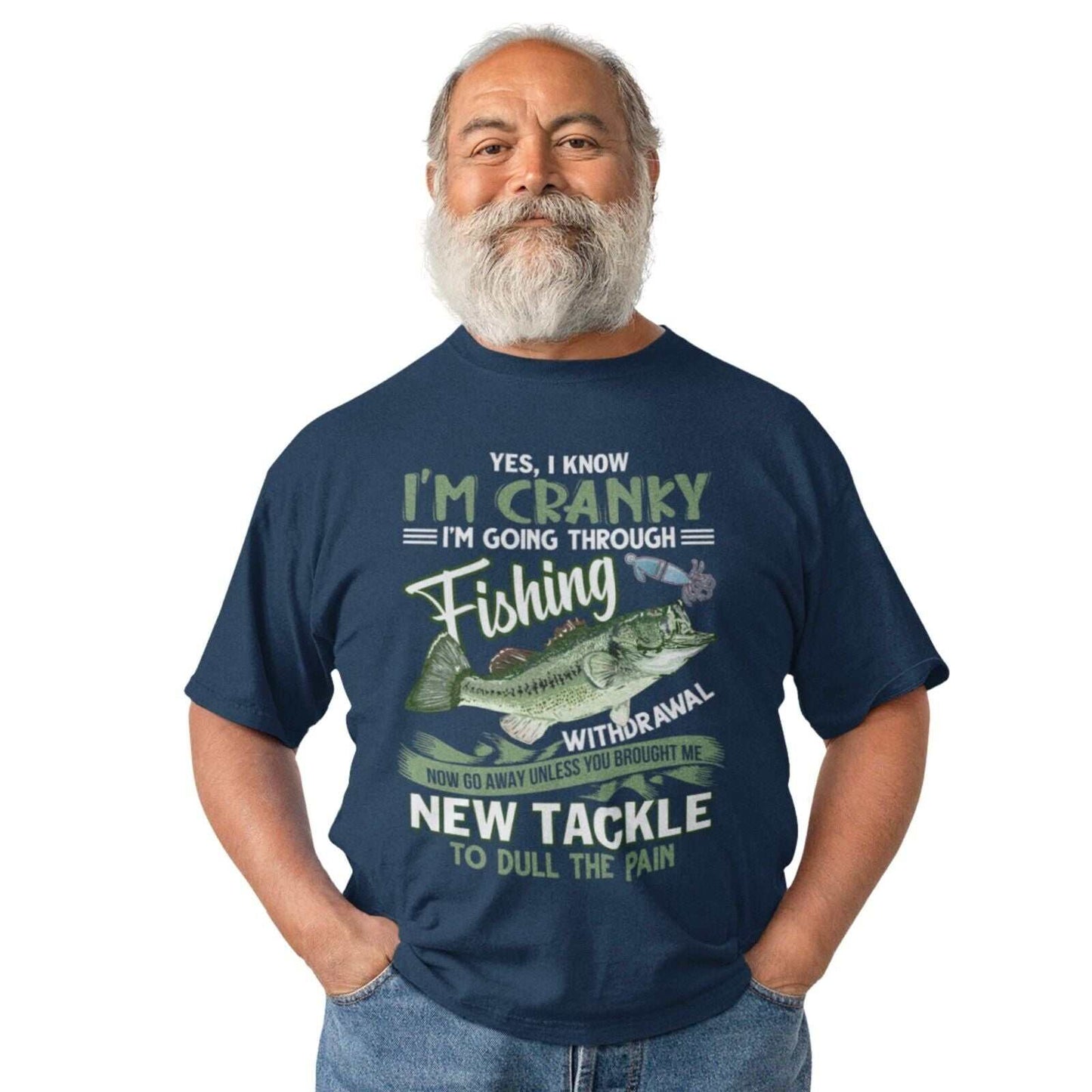 Funny Angling T-Shirt I'M GOING THROUGH FISHING WITHDRAWAL Fisherman Dad Gift T-Shirt