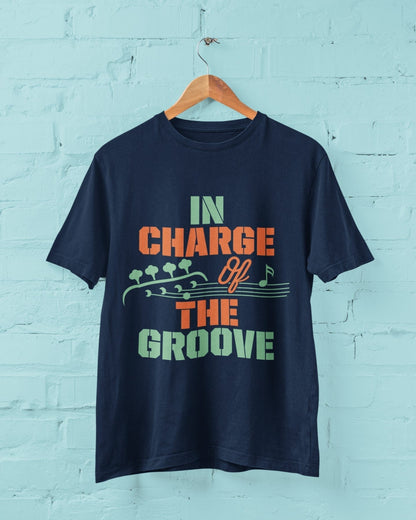 Funny BASS Guitar T-Shirt IN CHARGE OF THE GROOVE Guitarist gift present band T-Shirt
