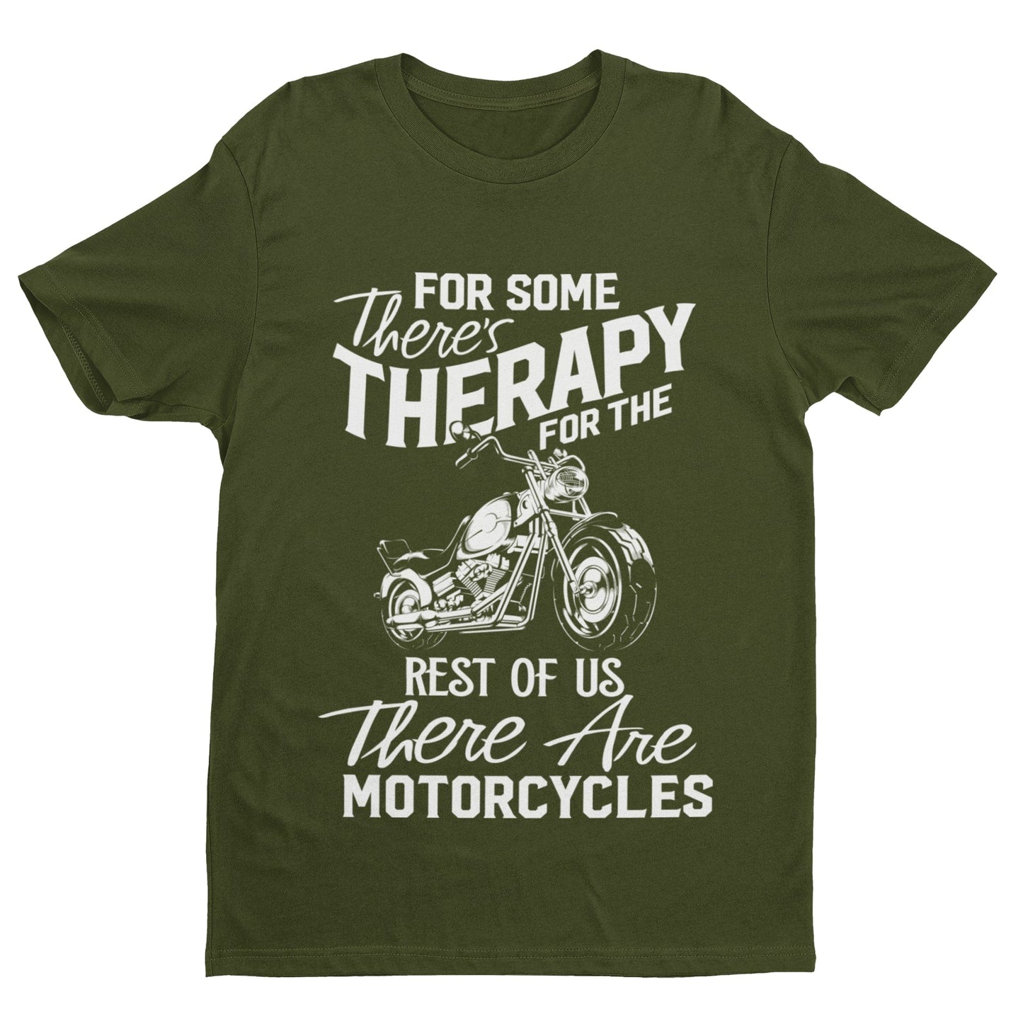 Funny Biker T-Shirt For Some There's Therapy For The Rest Of Us Motorcycles T-Shirt Gift