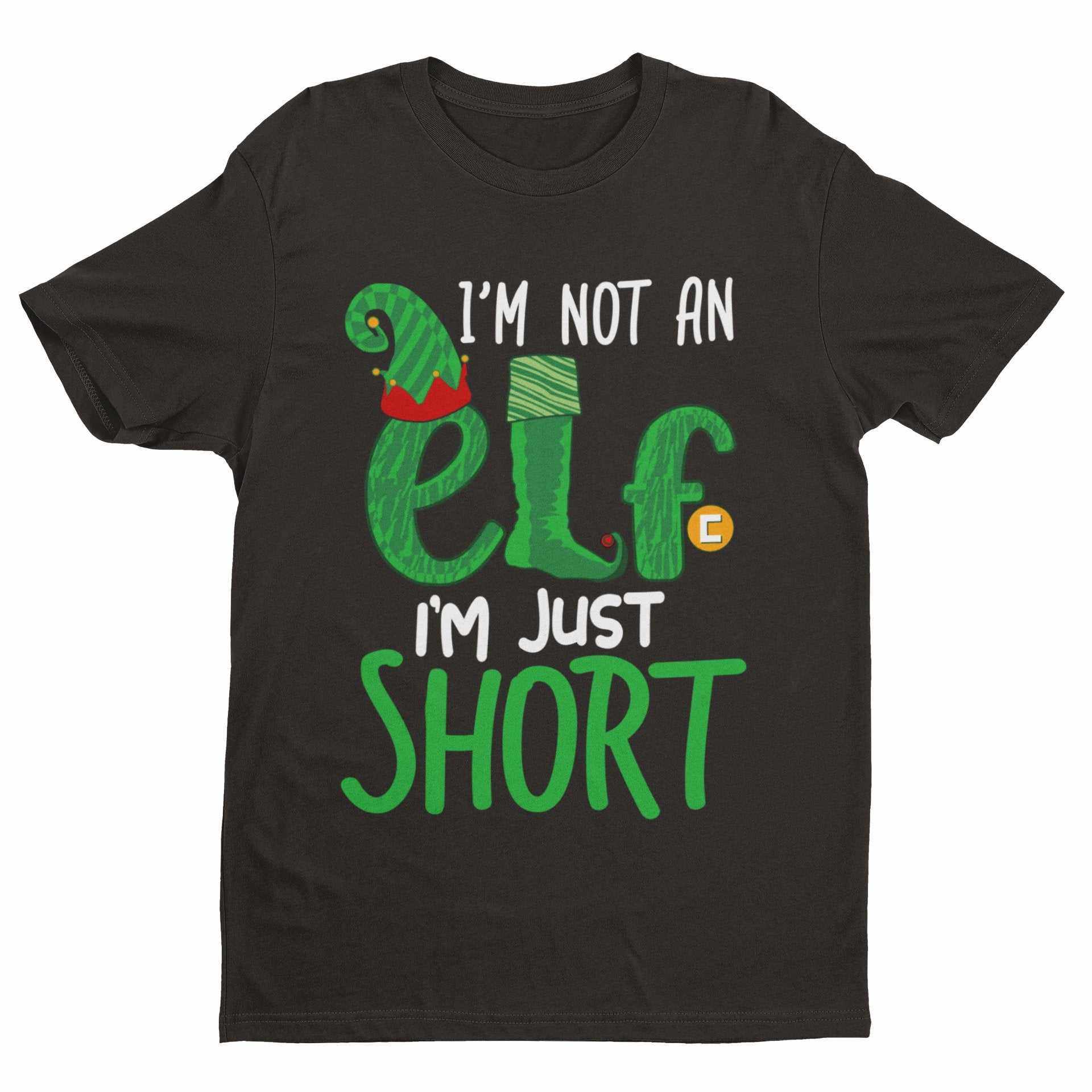 Funny Christmas T-Shirt I'm Not An Elf I'm Just Short Gift Novelty Xmas T-Shirt