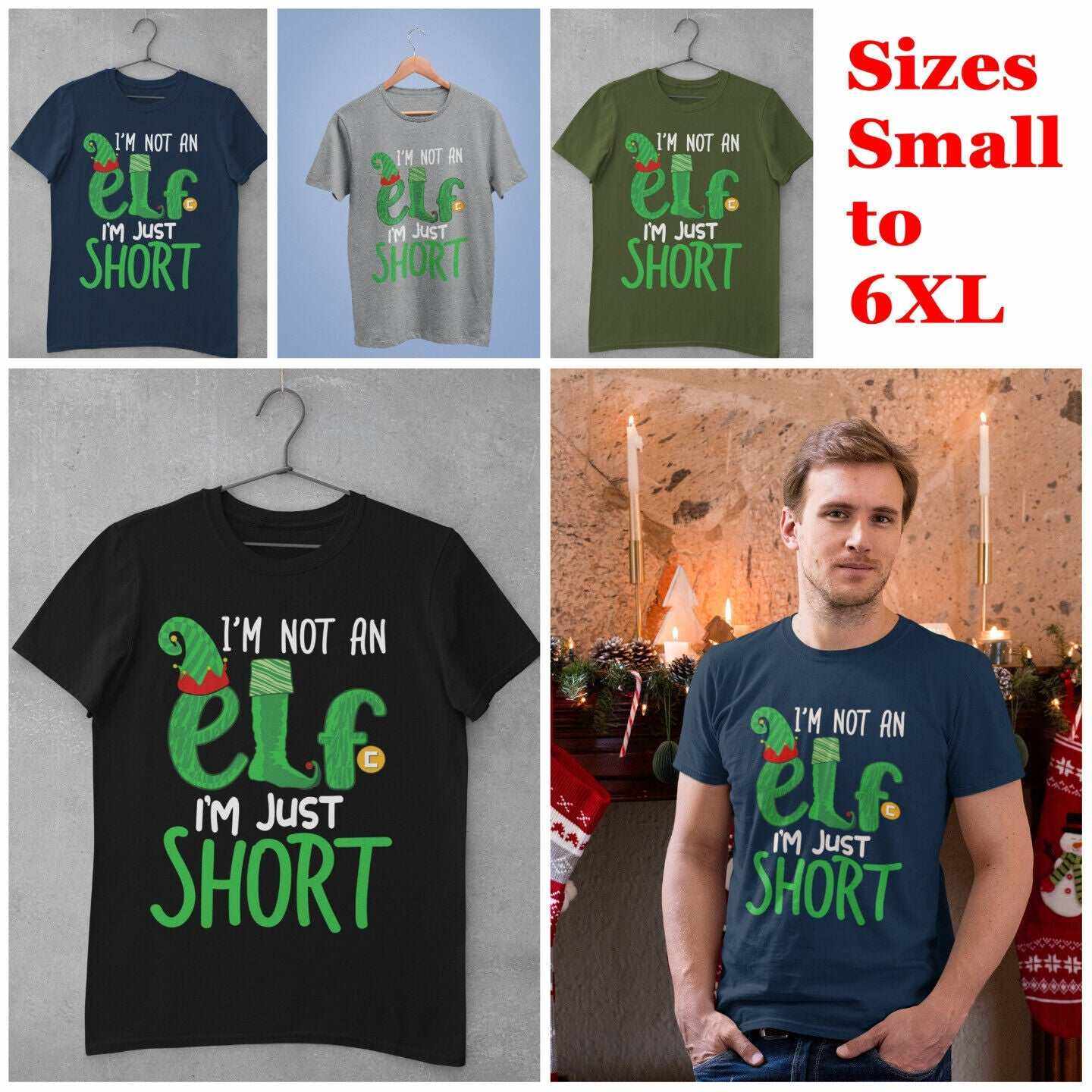 Funny Christmas T-Shirt I'm Not An Elf I'm Just Short Gift Novelty Xmas T-Shirt