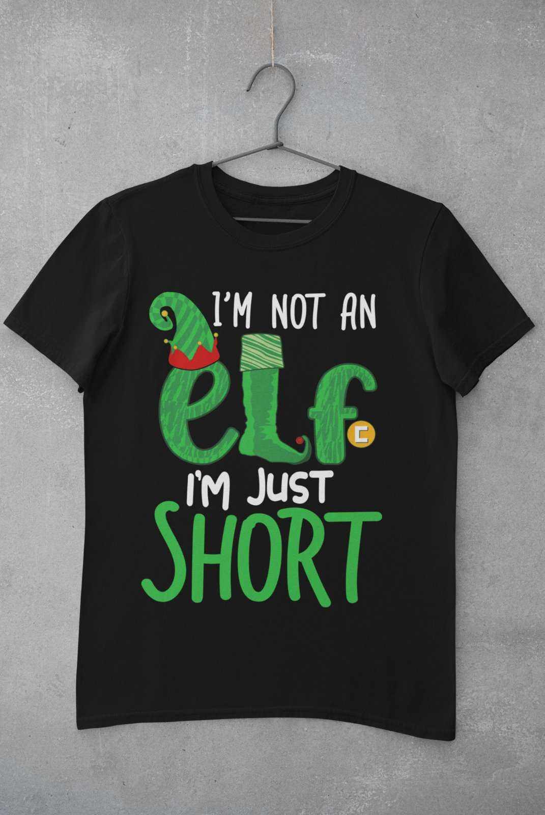 Funny Christmas T-Shirt I'm Not An Elf I'm Just Short Gift Novelty Xmas T-Shirt