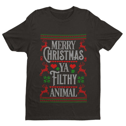 Funny Christmas T-Shirt Merry Ya Filthy Animal Xmas Jumper Style Alone Home Gift Sweatshirt