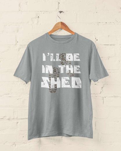 Funny Dad T-Shirt I'll Be In The Shed DIY Guy Grandad Novelty Gift Fathers T-Shirt