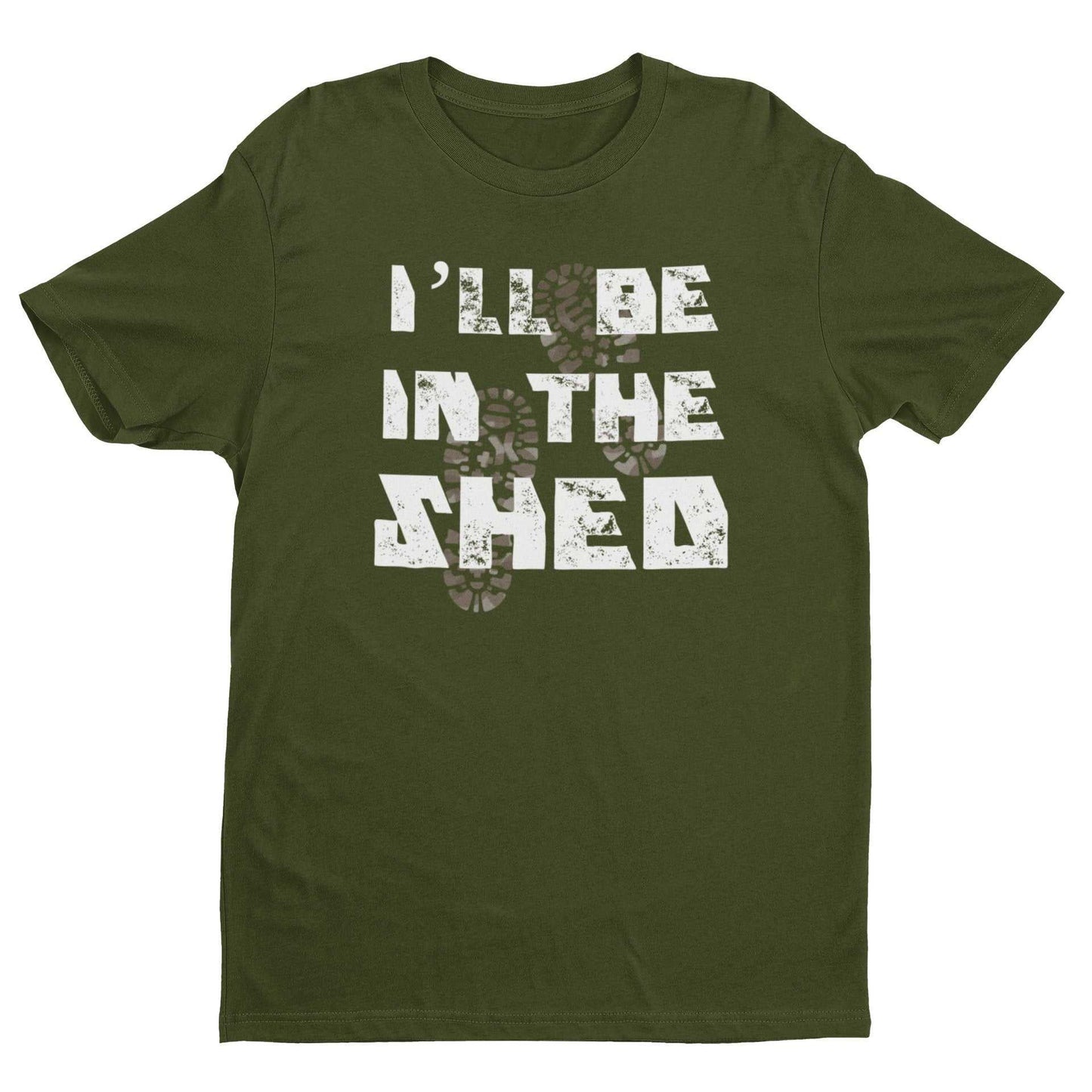 Funny Dad T-Shirt I'll Be In The Shed DIY Guy Grandad Novelty Gift Fathers T-Shirt