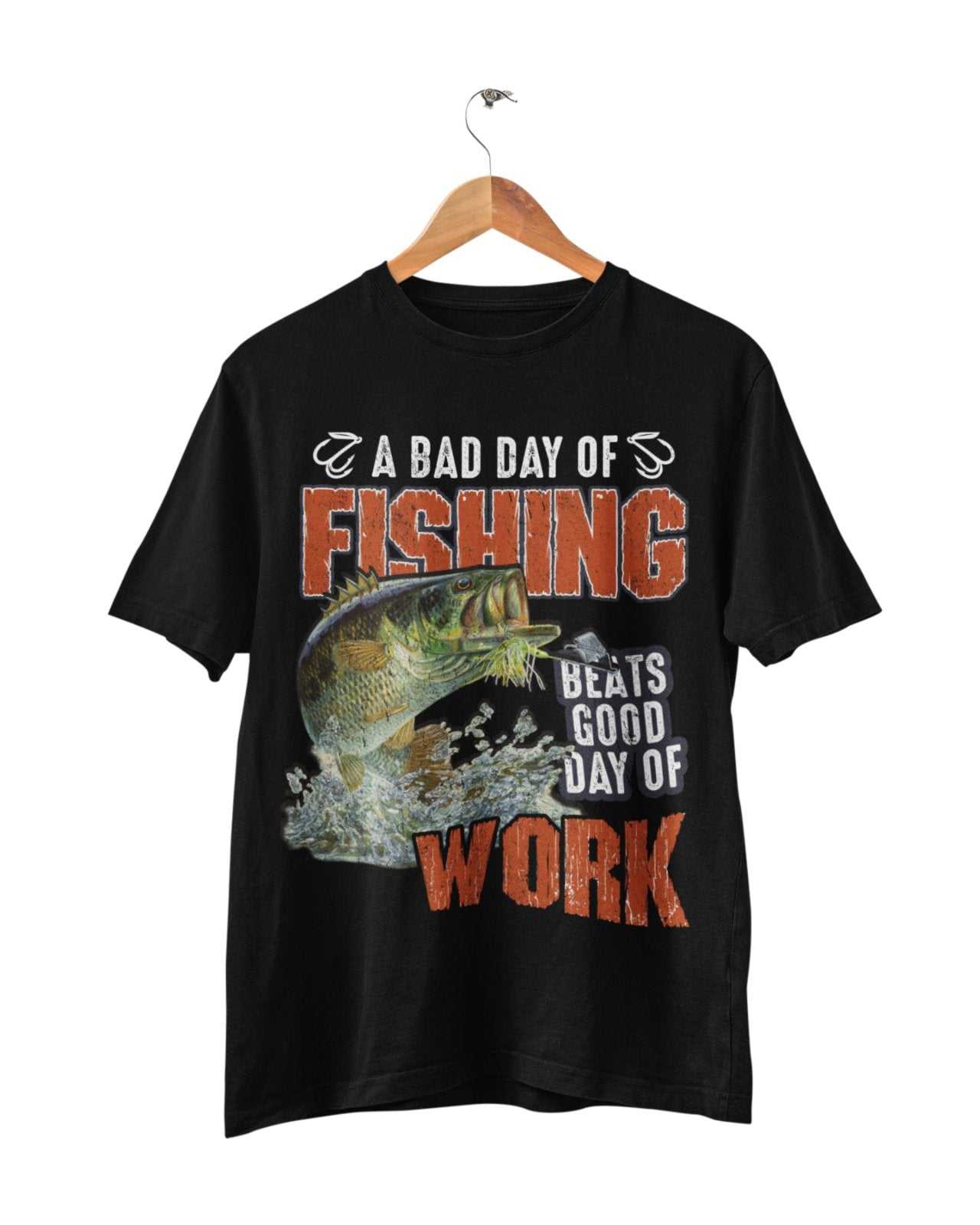Funny Fishing T-Shirt A Bad Days Fishing Beats A Good Days Work Gift Angler T-Shirt