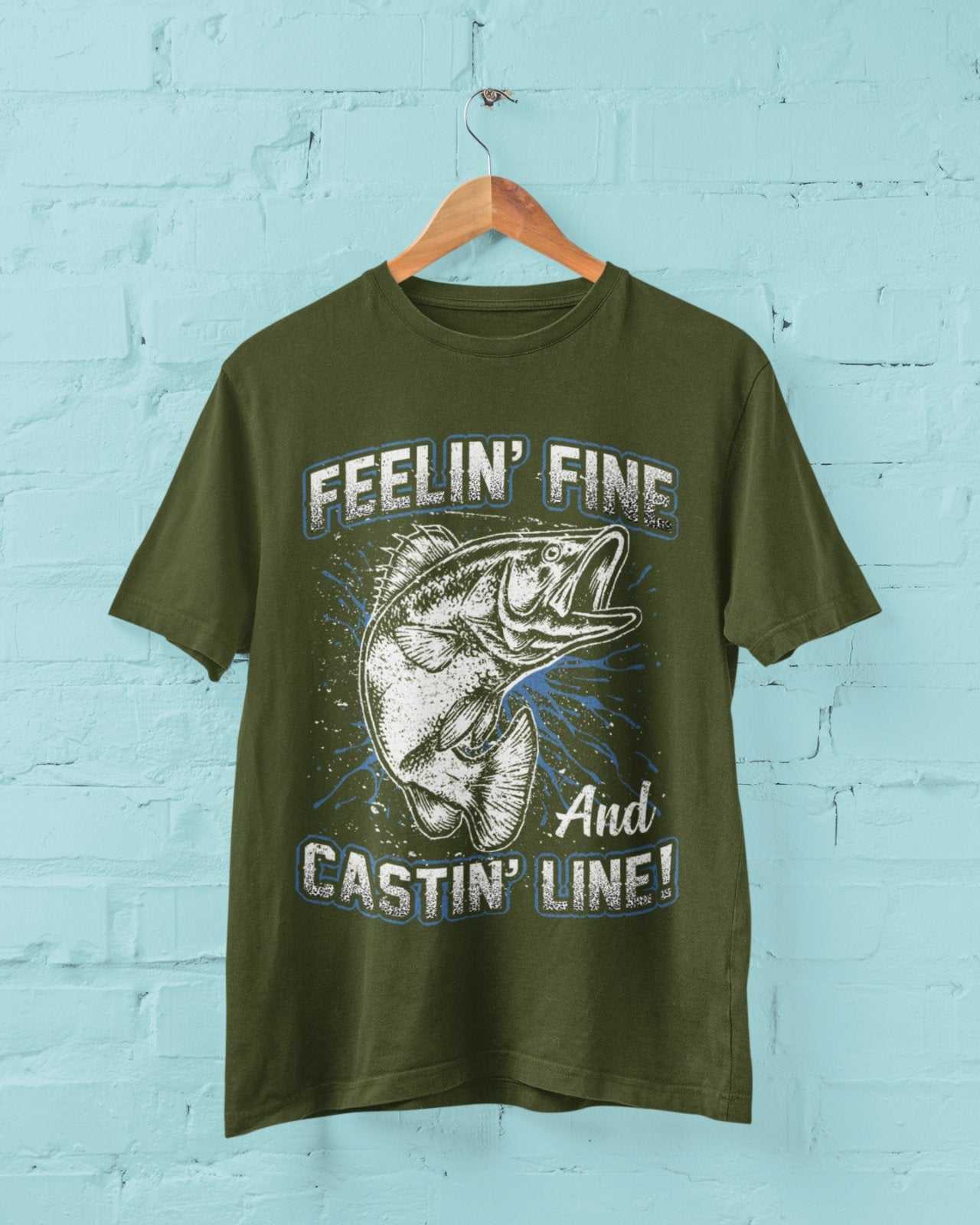 Funny Fishing T-Shirt Feelin' Fine And Castin Line Fisherman Angler Gift T-Shirt