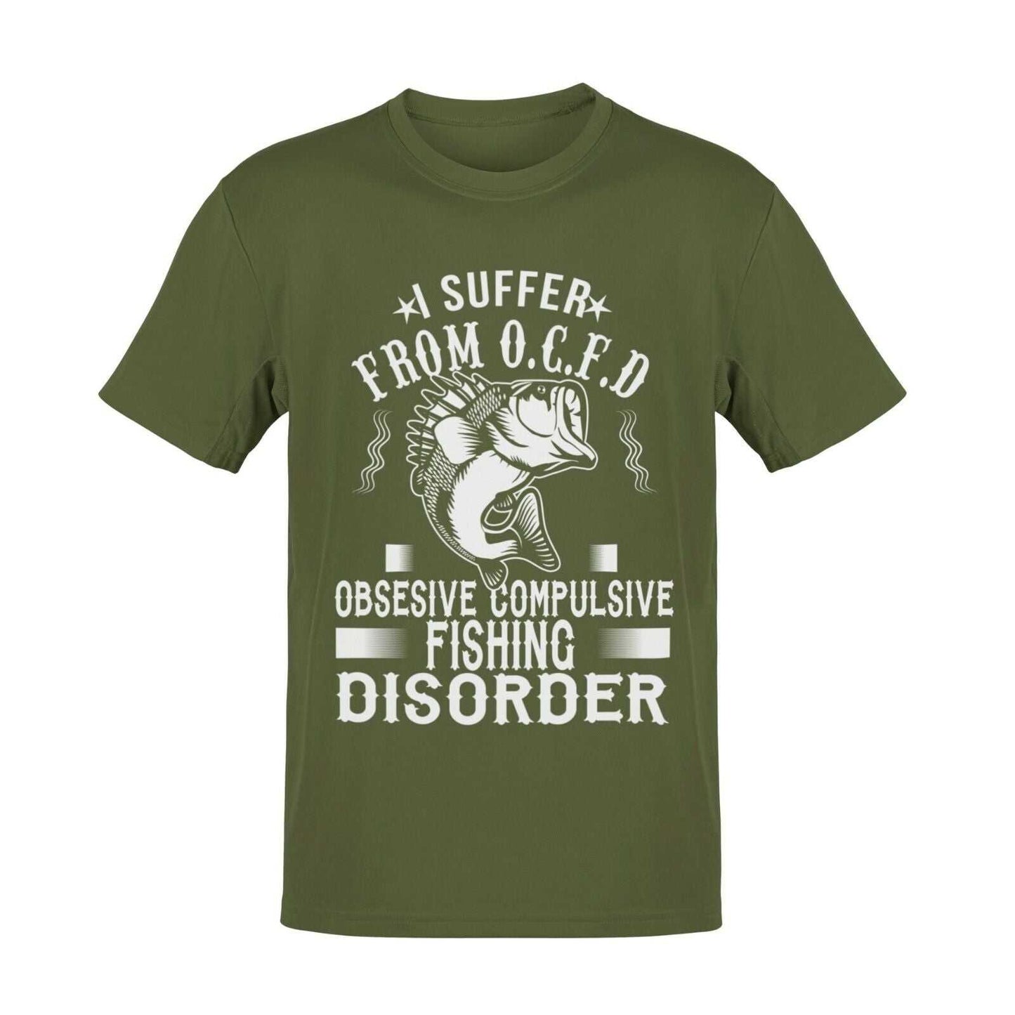 Funny Fishing T-Shirt I SUFFER FROM OCFD OBSESIVE COMPULSIVE FISHING DISORDER T-Shirt Gift