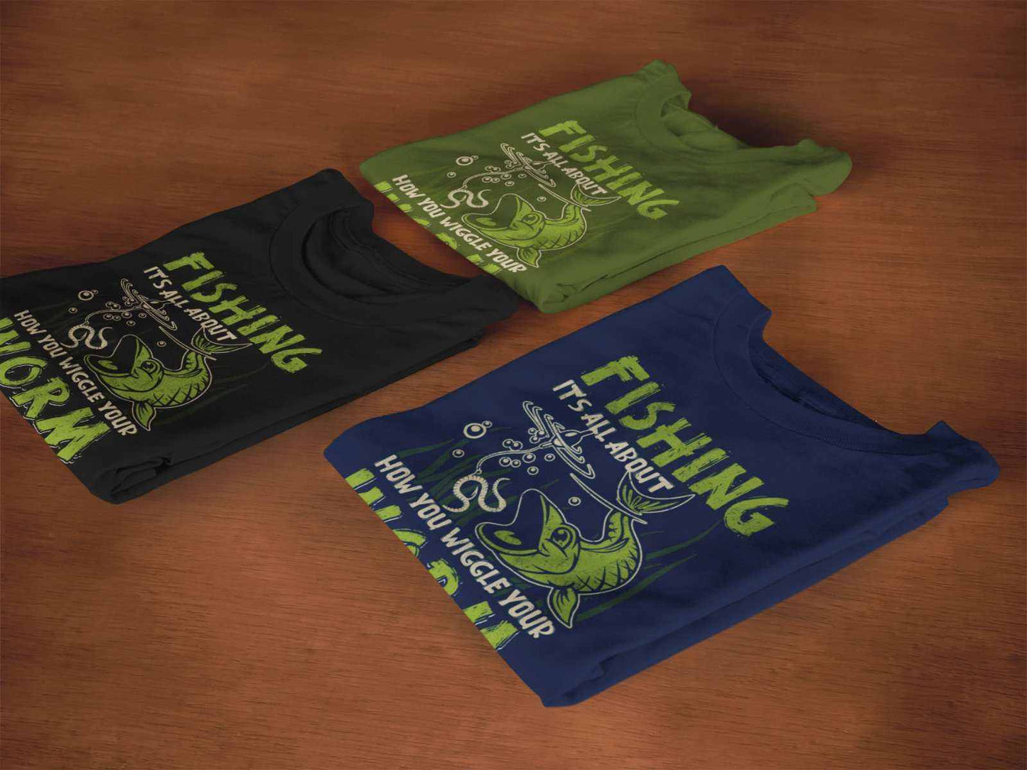 Funny Fishing T-Shirt It's All About How You Wiggle Your Worm Rude Naughty Gift T-Shirt