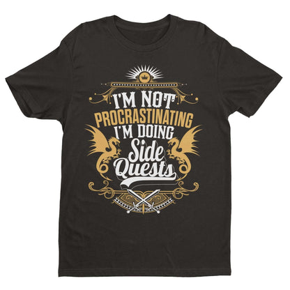 Funny Gamer T‑Shirt - “I’m Not Procrastinating, I’m Doing Side Quests” Unisex T-Shirt T-Shirt