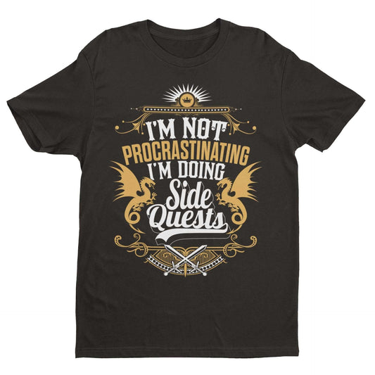 Funny Gamer T‑Shirt - “I’m Not Procrastinating, I’m Doing Side Quests” Unisex T-Shirt T-Shirt