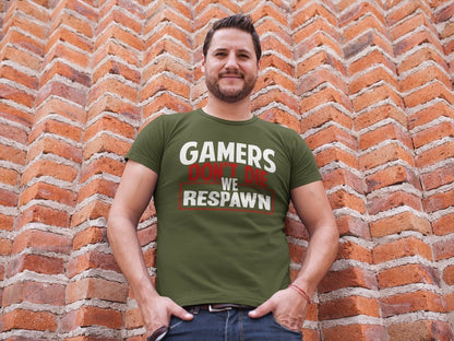 Funny Gaming T-Shirt GAMERS DON'T DIE WE RESPAWN Small to 6XL Video Games Gift T-Shirt