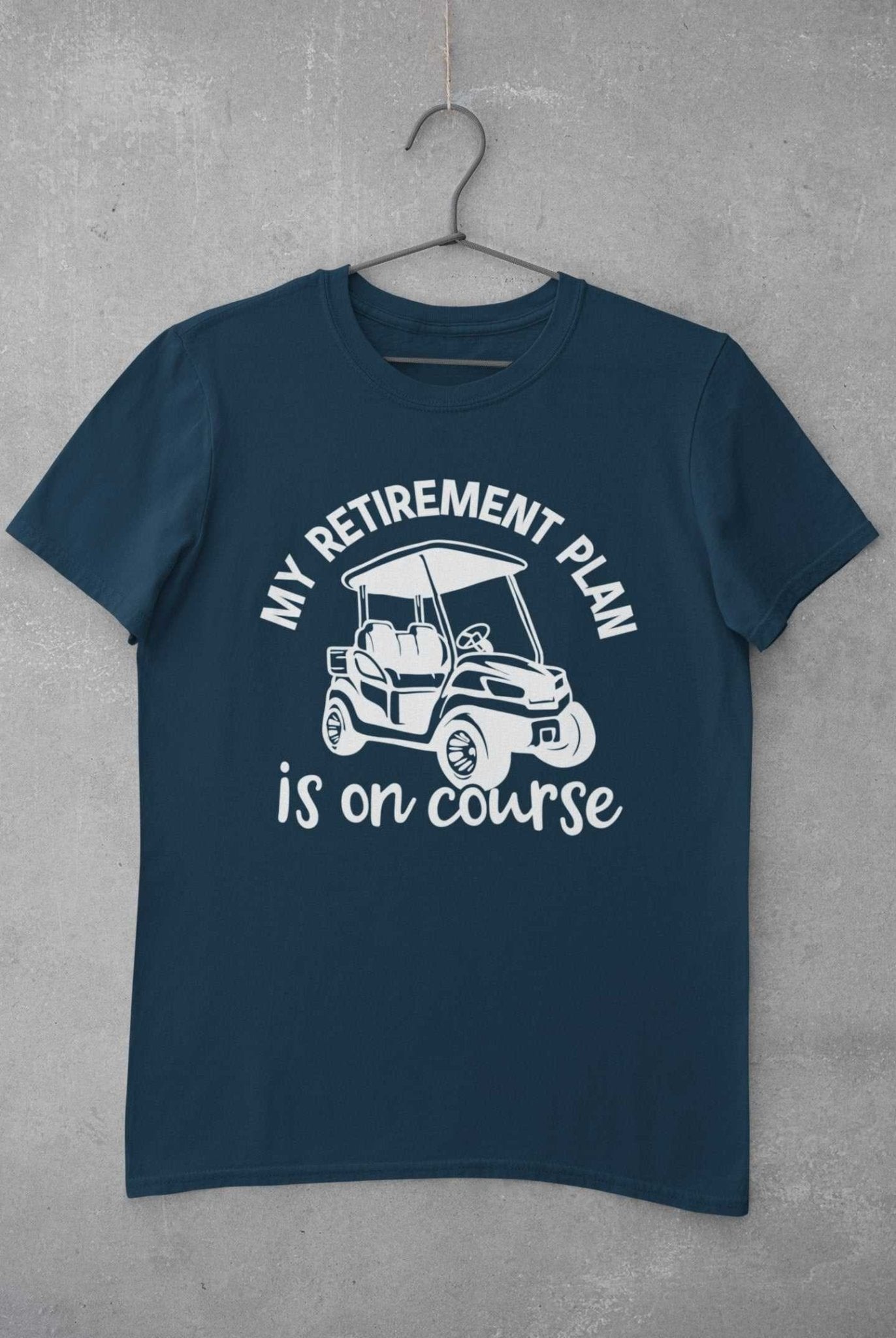 Funny Golfer Retirement Gift My Plan Is On Course Golf Player T-Shirt