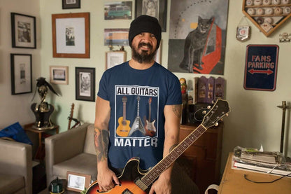 Funny Guitar T-Shirt ALL GUITARS MATTER Accoustic Electric Musician Novelty Gift T-Shirt