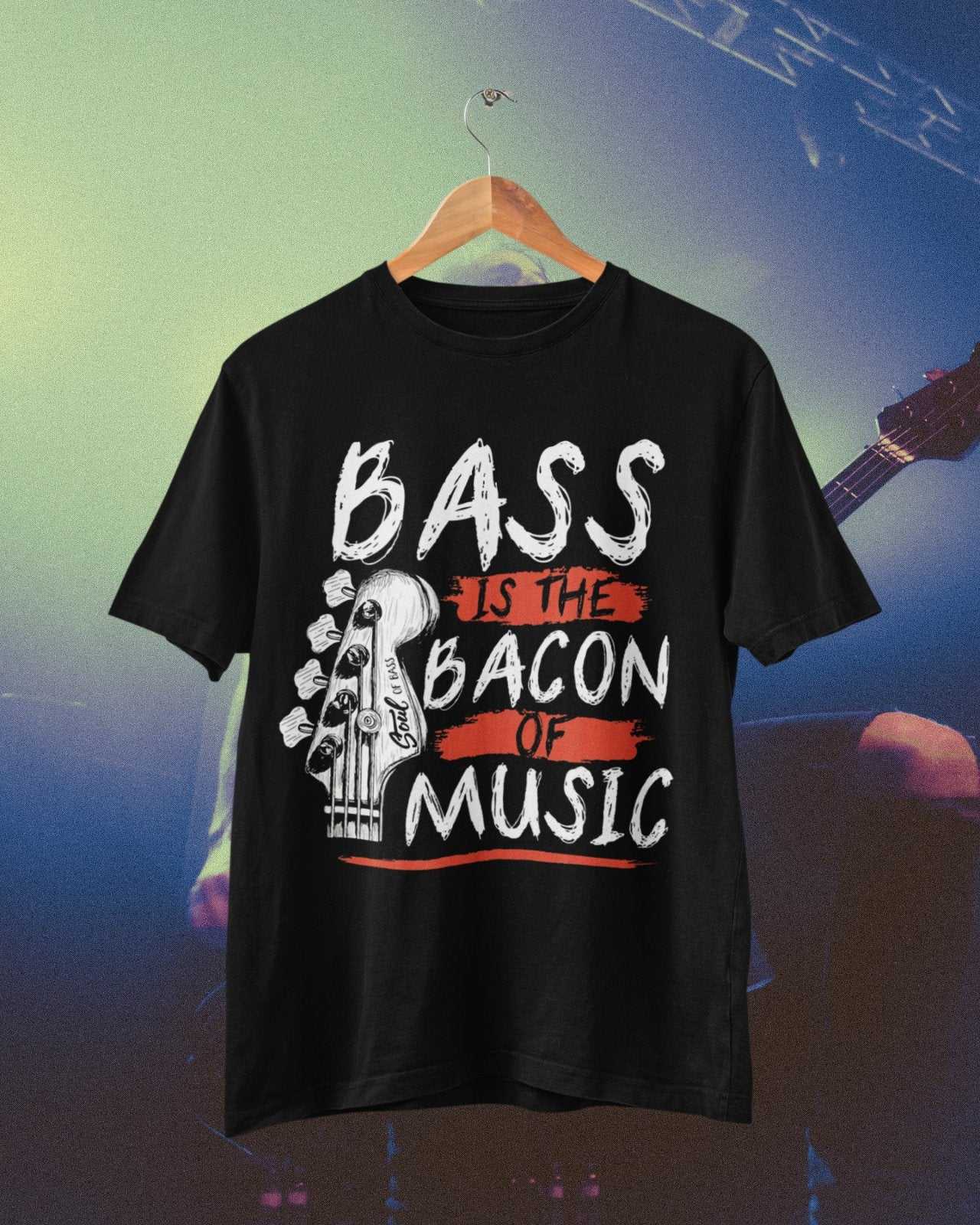 Funny Guitar T-Shirt Bass Is The Bacon Of Music Bassist Musician Gift T-Shirt