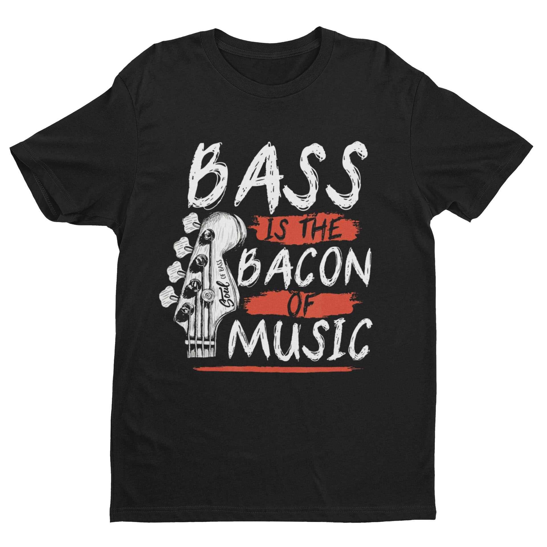 Funny Guitar T-Shirt Bass Is The Bacon Of Music Bassist Musician Gift T-Shirt