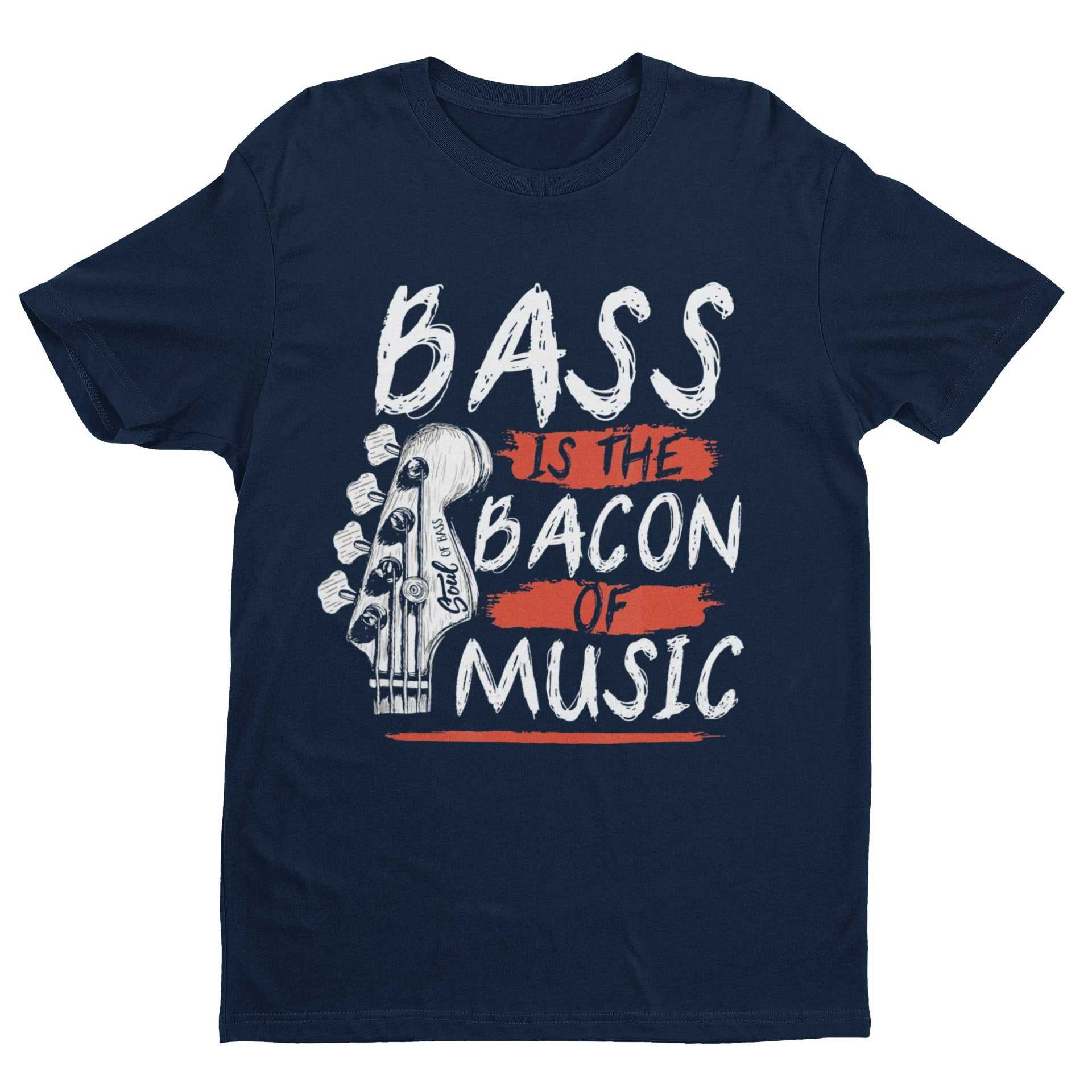 Funny Guitar T-Shirt Bass Is The Bacon Of Music Bassist Musician Gift T-Shirt