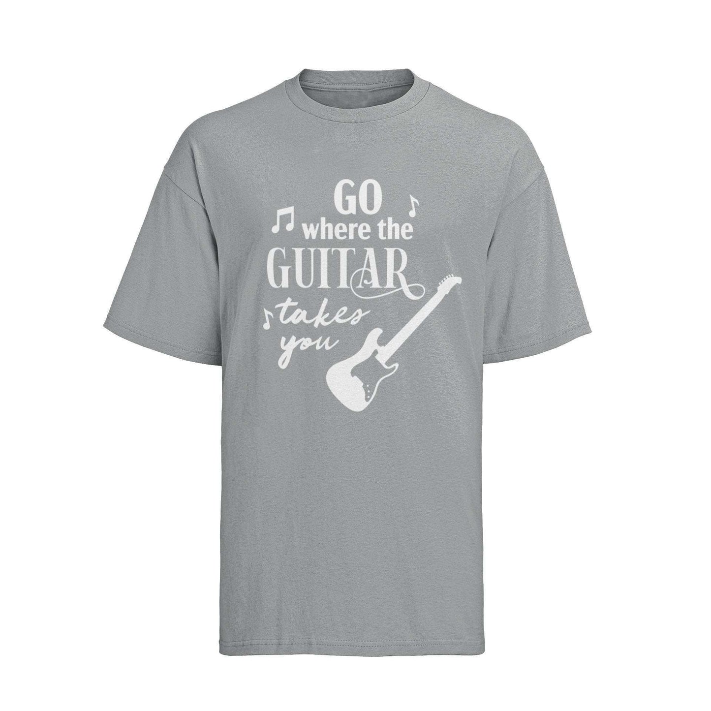 Funny Guitarist Go Where The Guitar Takes You T-Shirt Musician Gift Player T-Shirt