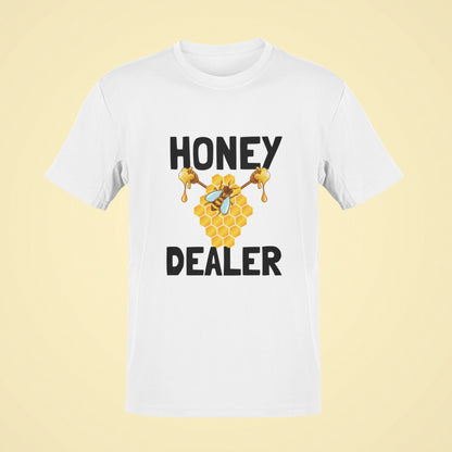 Funny Honey Dealer Bee Keeper Enthusiast Funny Slogan T-Shirt Unique Gift T-Shirt