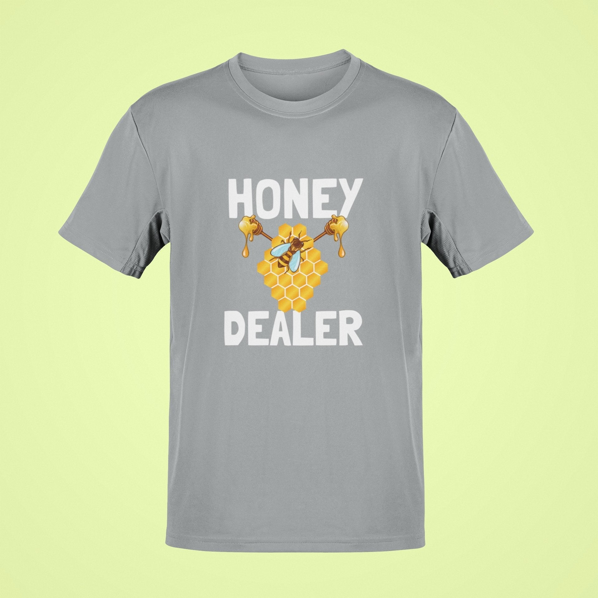Funny Honey Dealer Bee Keeper Enthusiast Funny Slogan T-Shirt Unique Gift T-Shirt