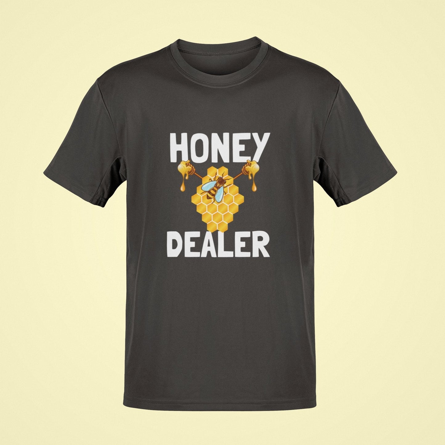Funny Honey Dealer Bee Keeper Enthusiast Funny Slogan T-Shirt Unique Gift T-Shirt