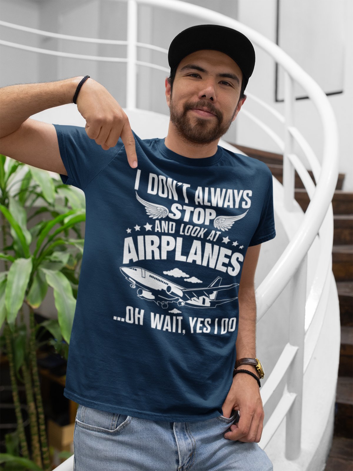Funny I Don't Always Stop Look At Airplanes Oh Wait I Do T-Shirt Planespotters T-Shirt