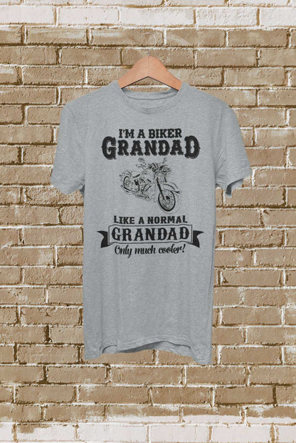 Funny I'm A Biker Grandad T-Shirt, Like A Normal Grandad Only Cooler Motorcycle T-Shirt Gift
