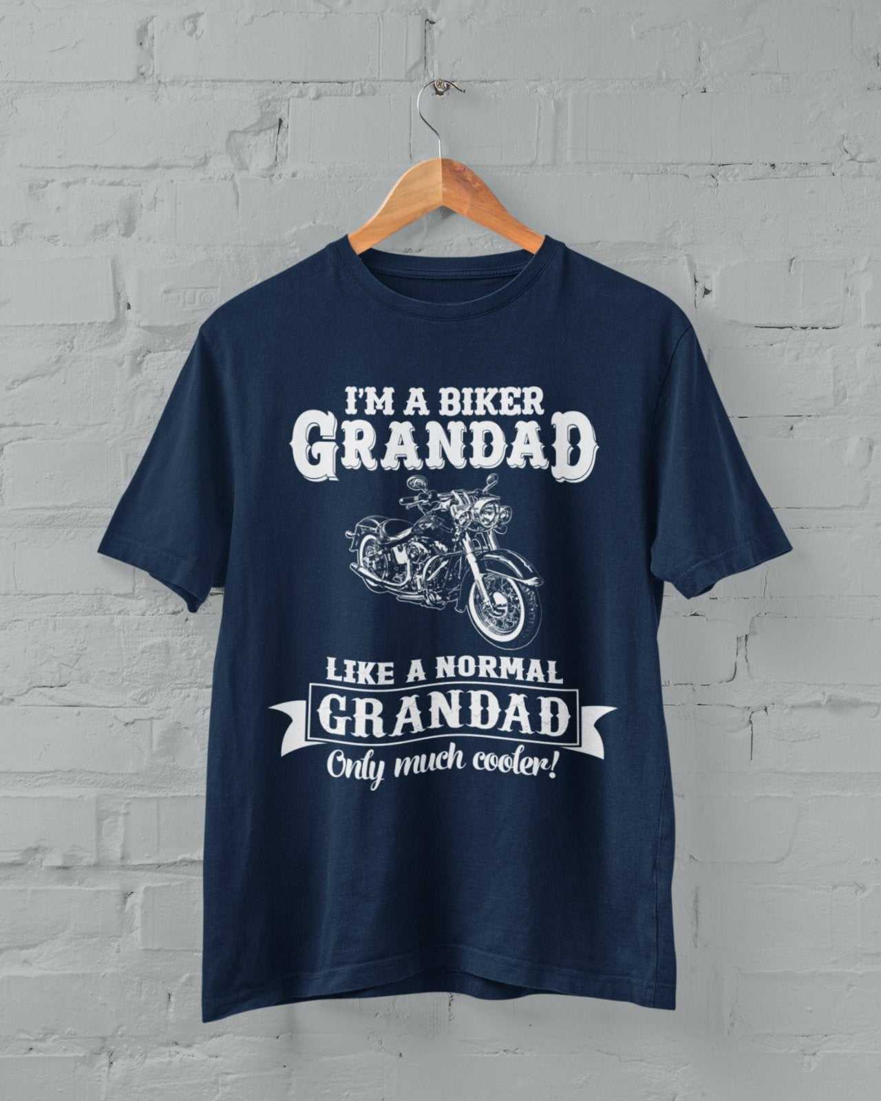 Funny I'm A Biker Grandad T-Shirt, Like A Normal Grandad Only Cooler Motorcycle T-Shirt Gift
