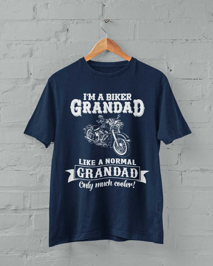 Funny I'm A Biker Grandad T-Shirt, Like A Normal Grandad Only Cooler Motorcycle T-Shirt Gift
