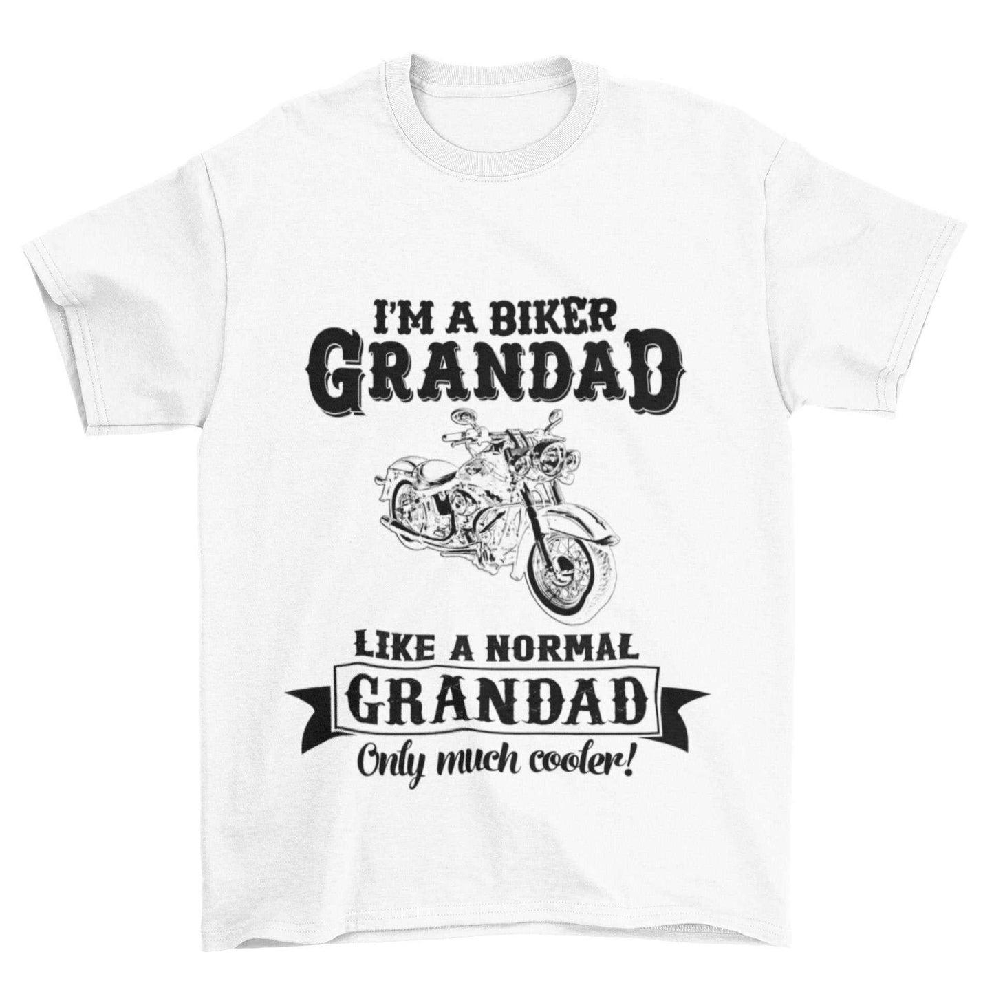 Funny I'm A Biker Grandad T-Shirt, Like A Normal Grandad Only Cooler Motorcycle T-Shirt Gift