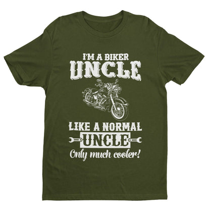 Funny I'M A BIKER UNCLE LIKE A NORMAL UNCLE ONLY MUCH COOLER T-Shirt Motorcycle T-Shirt Gift
