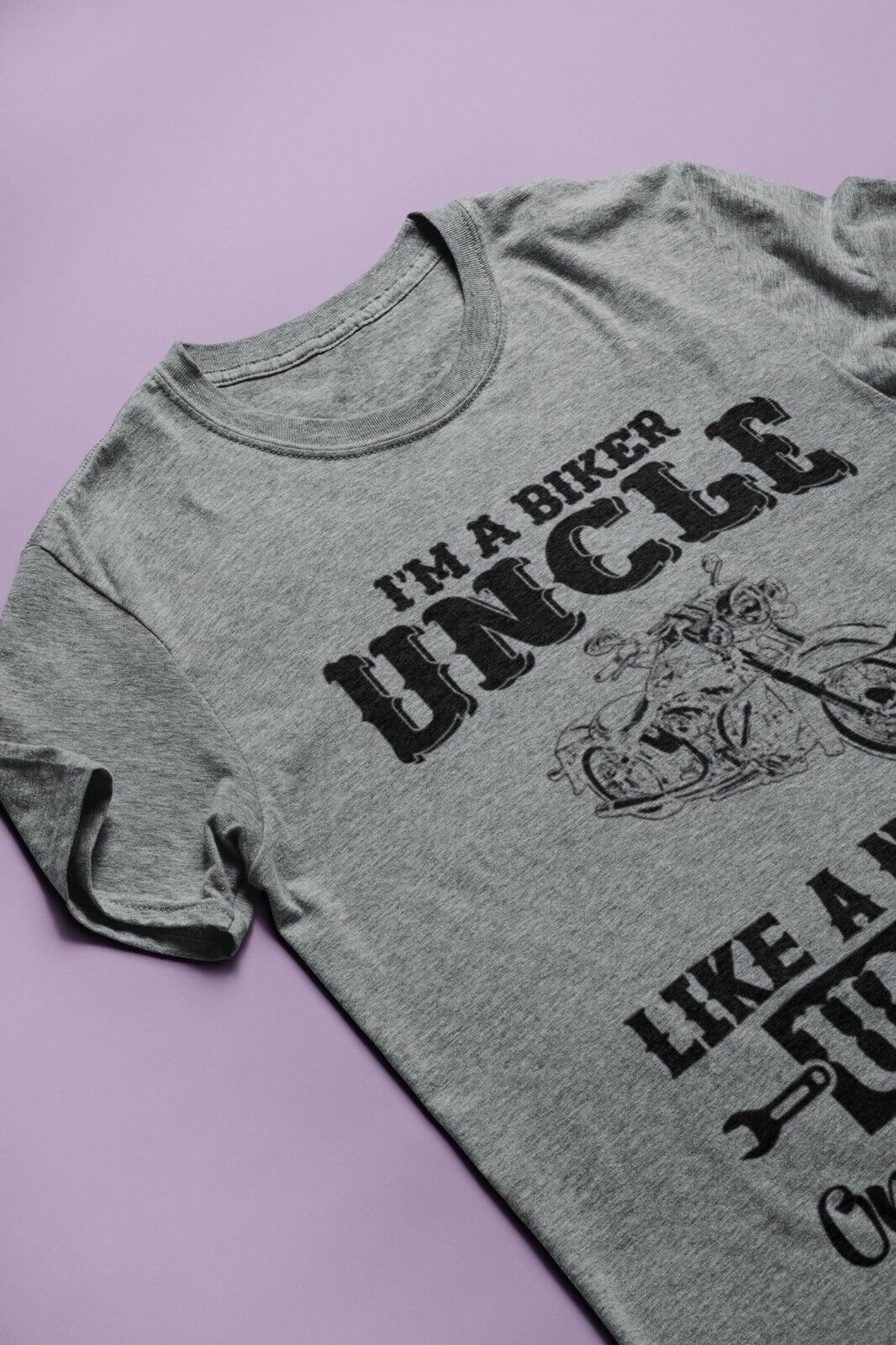 Funny I'M A BIKER UNCLE LIKE A NORMAL UNCLE ONLY MUCH COOLER T-Shirt Motorcycle T-Shirt Gift