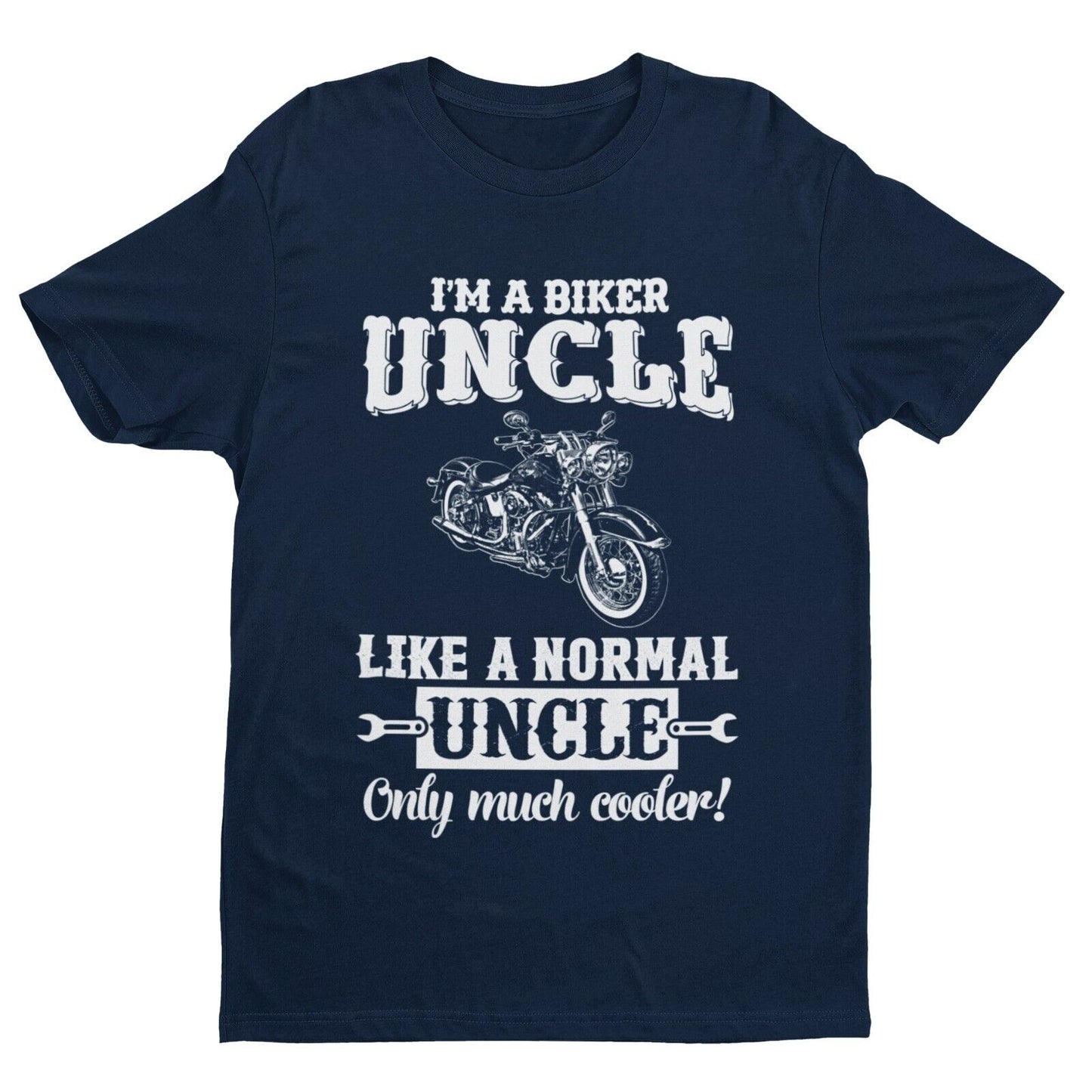 Funny I'M A BIKER UNCLE LIKE A NORMAL UNCLE ONLY MUCH COOLER T-Shirt Motorcycle T-Shirt Gift