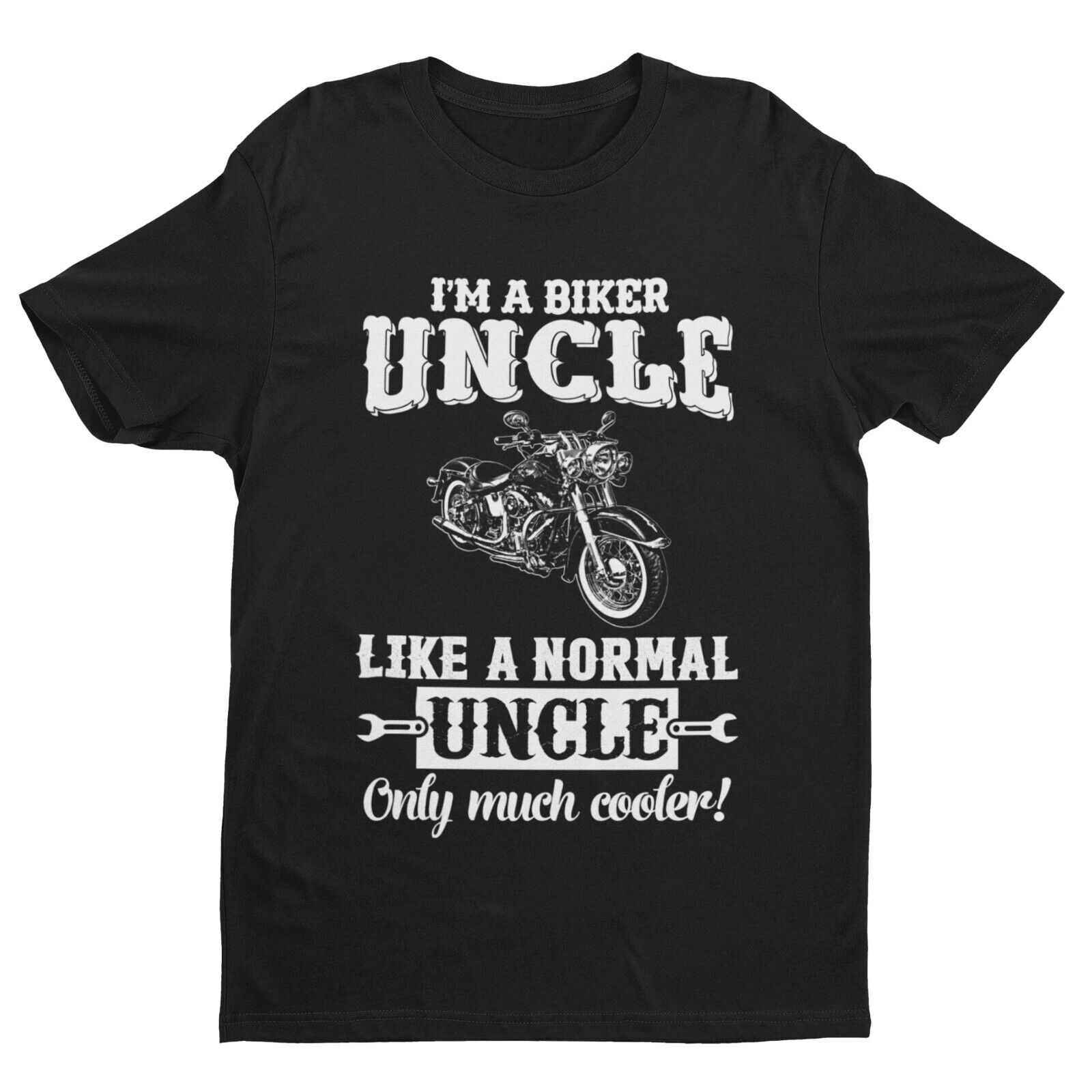 Funny I'M A BIKER UNCLE LIKE A NORMAL UNCLE ONLY MUCH COOLER T-Shirt Motorcycle T-Shirt Gift