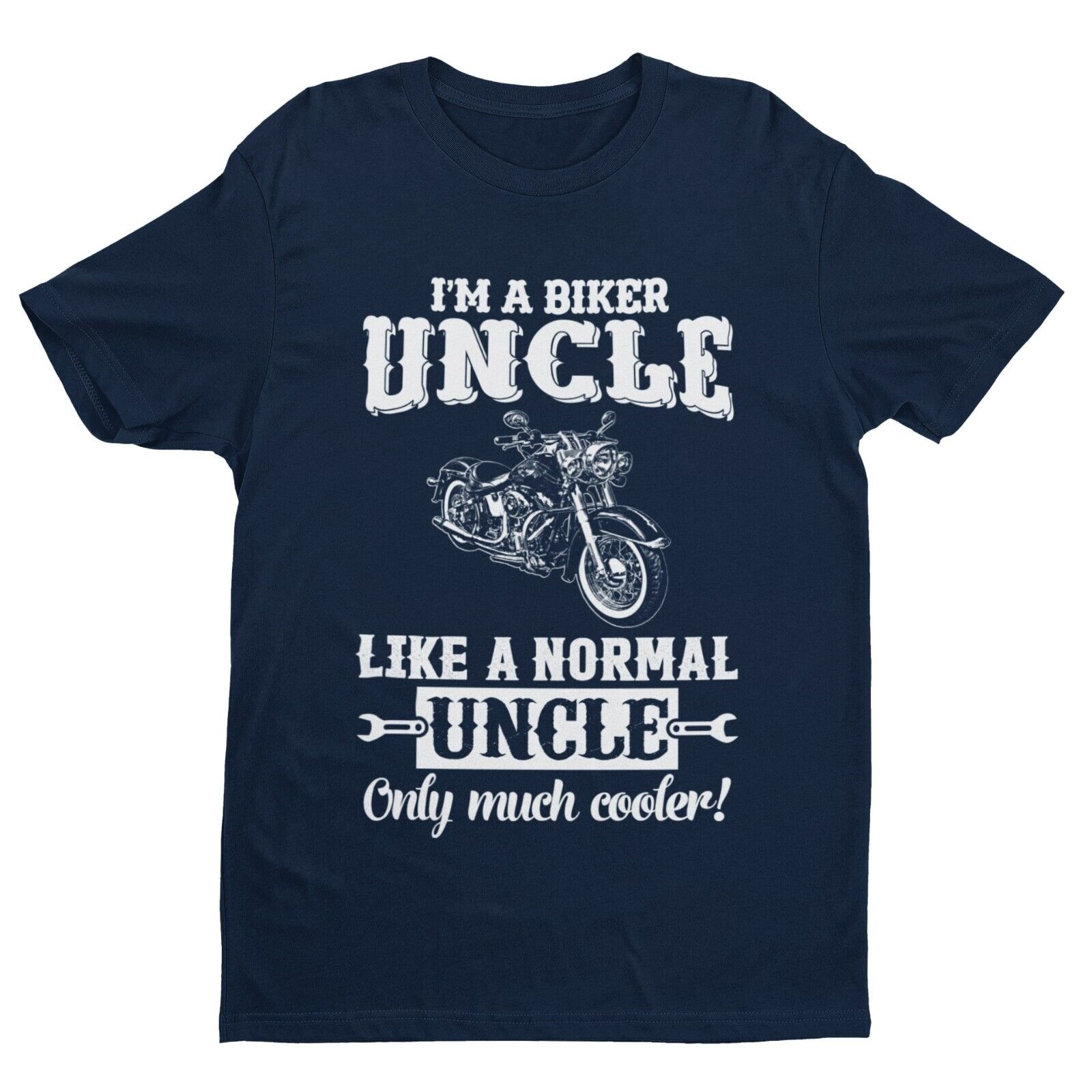 Funny I'M A BIKER UNCLE LIKE A NORMAL UNCLE ONLY MUCH COOLER T-Shirt Motorcycle T-Shirt Gift