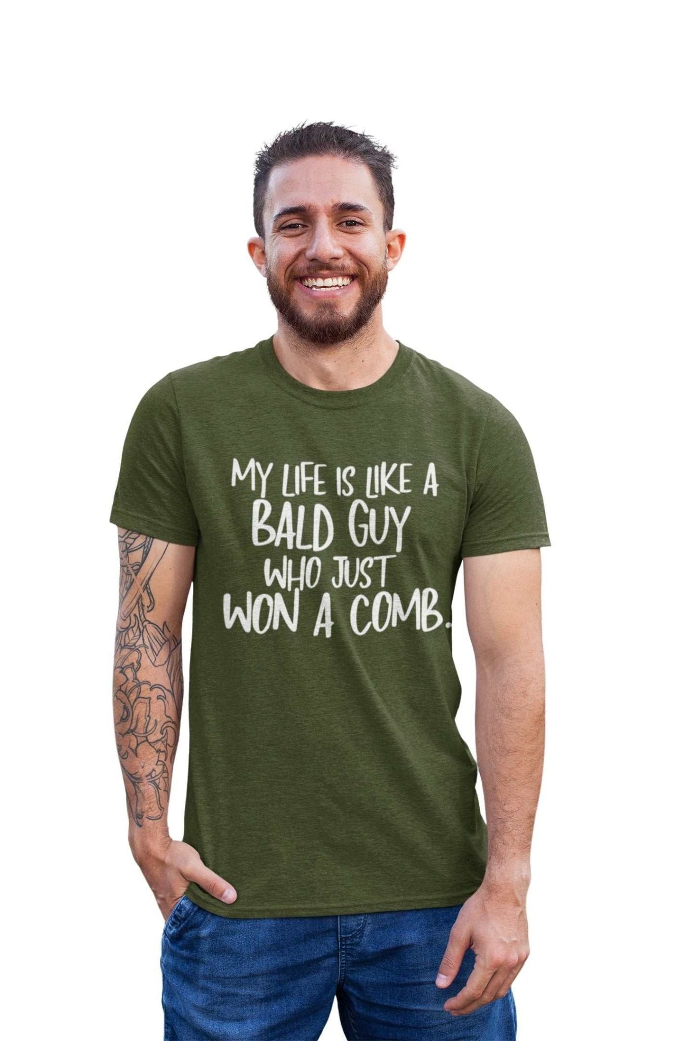 Funny My Life Is Like a Bald Guy Who just Won A Comb T-Shirt Joke Lover Gift T-Shirt