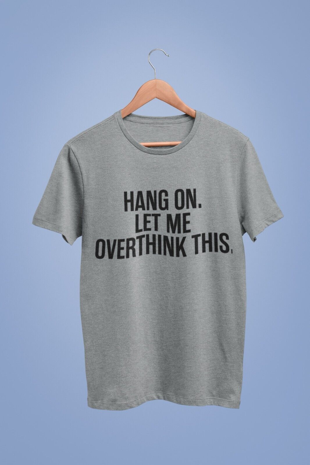 Hang On, Let Me Overthink This OCD T-Shirt in Silver Melange, front design view