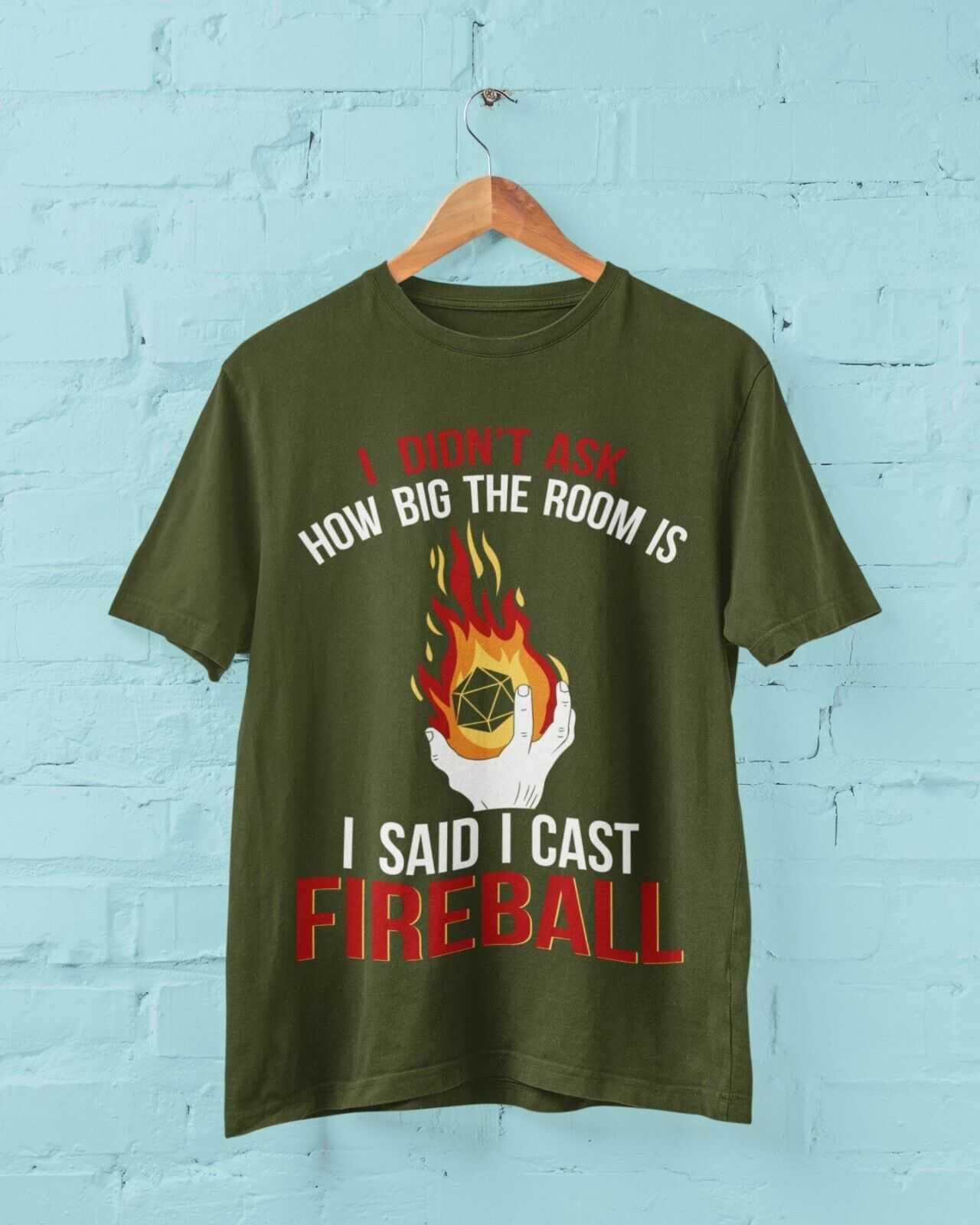 Funny RPG Gamer T-Shirt I Said Cast A Fireball Dragons Dungeons Gift Dice T-Shirt