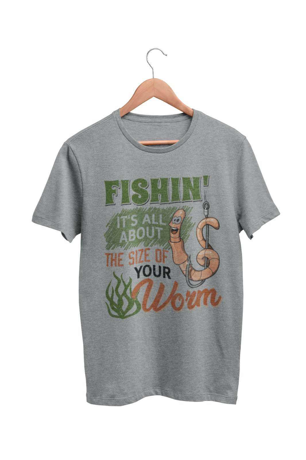 Funny Rude Fishing T-Shirt Fishin' It's All About The Size Of Your Worm T-Shirt Gift