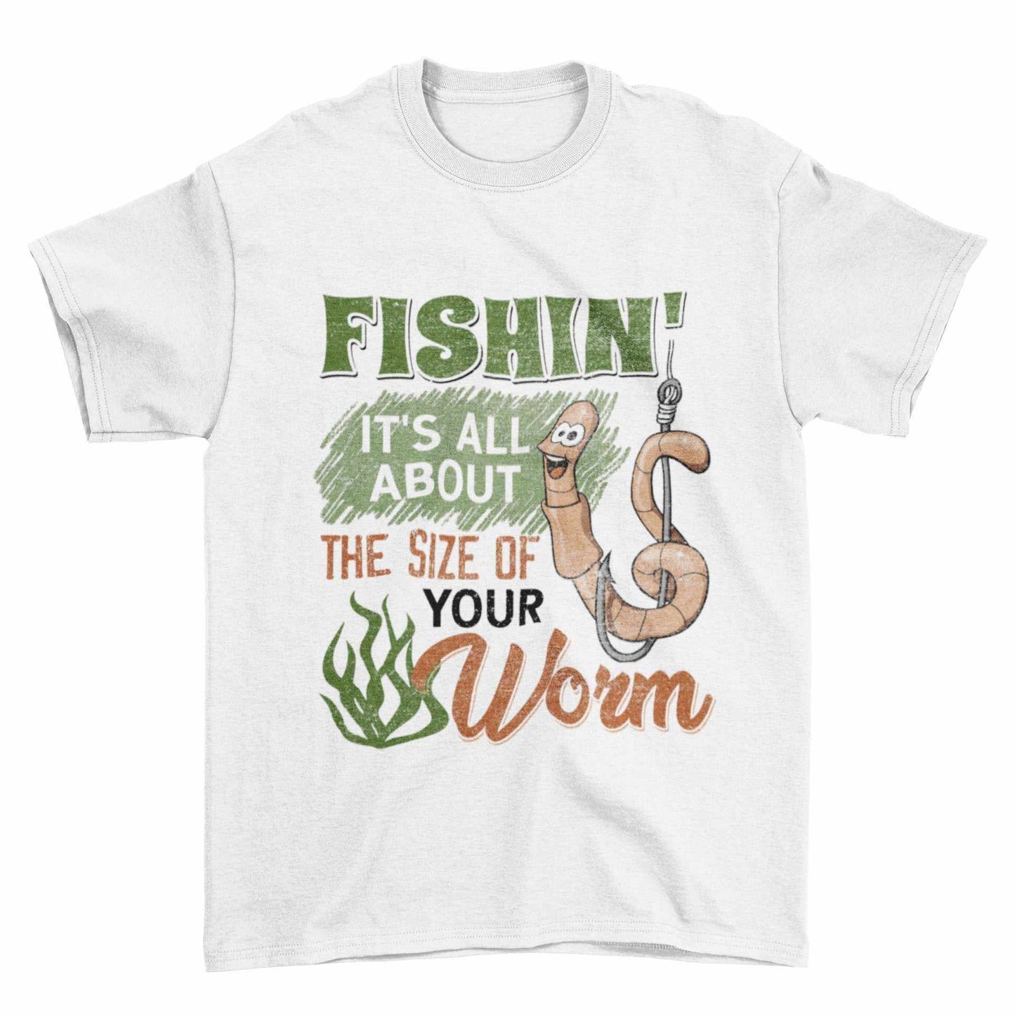 Funny Rude Fishing T-Shirt Fishin' It's All About The Size Of Your Worm T-Shirt Gift