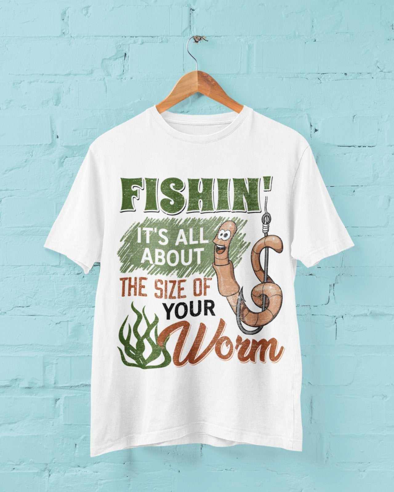 Funny Rude Fishing T-Shirt Fishin' It's All About The Size Of Your Worm T-Shirt Gift