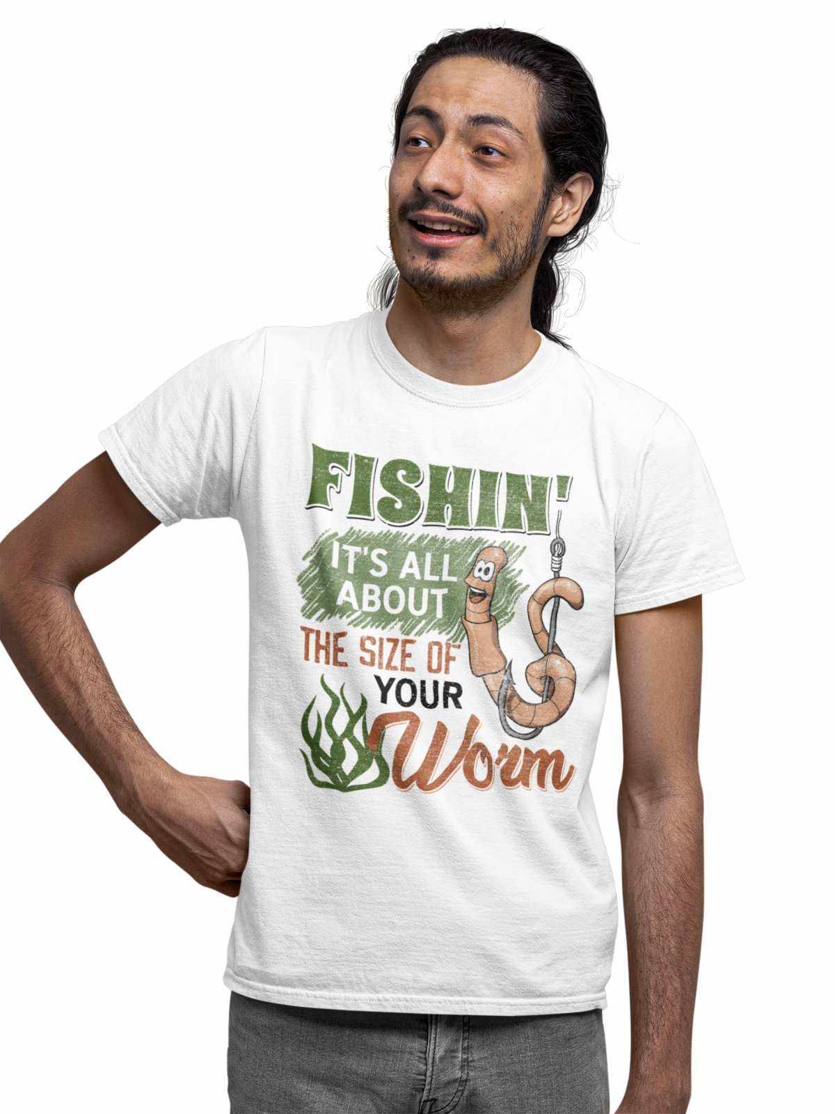 Funny Rude Fishing T-Shirt Fishin' It's All About The Size Of Your Worm T-Shirt Gift